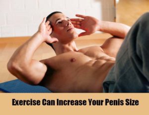 How To Increase Penis Size Naturally Exercises