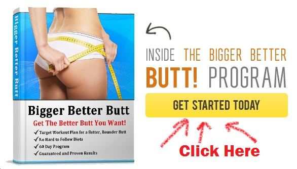 How To Make Your Bum Bigger Fast