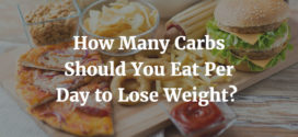 How Many Carbs to Lose Weight FAST