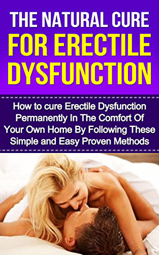 How to Cure Erectile Dysfunction