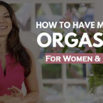 How to Have Multiple Orgasms