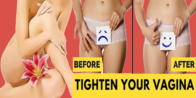 How to Tighten Your Vagina Naturally